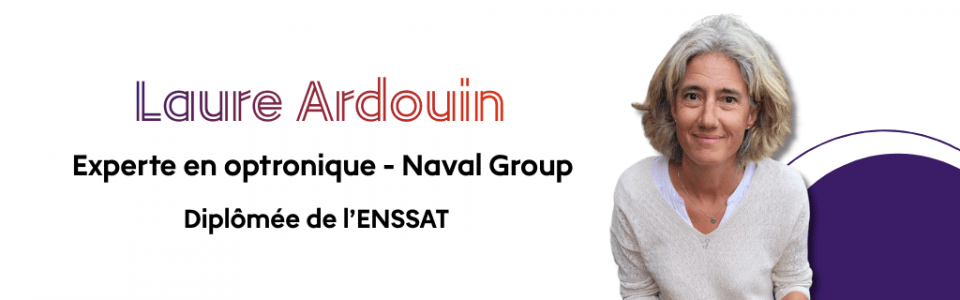 Laure Ardouin - Experte en optronique chez Naval Group